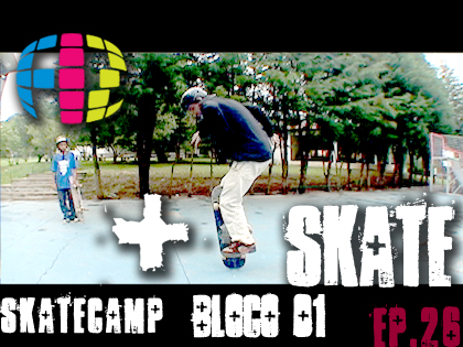 Fiz + Skate Ep 26 Brasil Skate Camp
