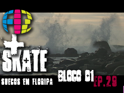 Vikings Tupiniquins - Fiz + Skate Ep. 29